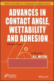 Advances in Contact Angle, Wettability and Adhesion, Volume 4 (eBook, PDF)