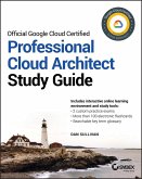 Official Google Cloud Certified Professional Cloud Architect Study Guide (eBook, ePUB)