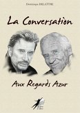 La Conversation aux Regards Azur (eBook, ePUB)
