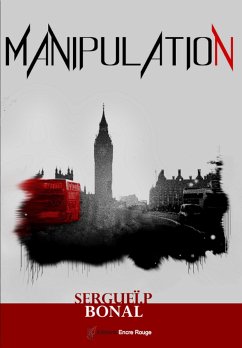 Manipulation (eBook, ePUB) - BONAL, Sergueï P.