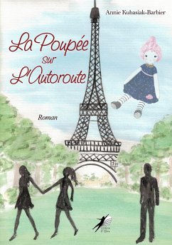 La Poupée sur l'Autoroute (eBook, ePUB) - Kubasiak-Barbier, Annie