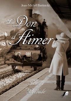 Le Don d'Aimer - Tome 1 (eBook, ePUB) - Bartnicki, Jean-Michel