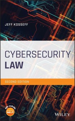 Cybersecurity Law (eBook, PDF) - Kosseff, Jeff