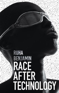 Race After Technology (eBook, ePUB) - Benjamin, Ruha