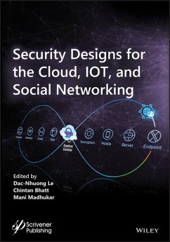 Cover Security Designs for the Cloud, IoT, and Social Networking (eBook, ePUB)