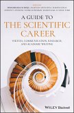A Guide to the Scientific Career (eBook, PDF)