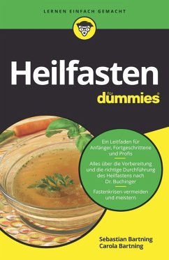 Heilfasten für Dummies (eBook, ePUB) - Bartning, Sebastian; Bartning, Carola