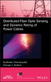 Distributed Fiber Optic Sensing and Dynamic Rating of Power Cables (eBook, ePUB)