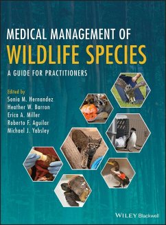 Medical Management of Wildlife Species (eBook, ePUB)