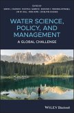 Water Science, Policy and Management (eBook, PDF)