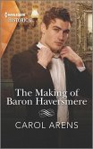 The Making of Baron Haversmere (eBook, ePUB)