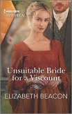 Unsuitable Bride for a Viscount (eBook, ePUB)