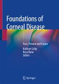 Foundations of Corneal Disease (eBook, PDF)