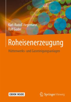 Roheisenerzeugung (eBook, PDF) - Hegemann, Karl-Rudolf; Guder, Ralf