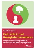 Gute Arbeit und ökologische Innovationen (eBook, PDF)