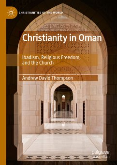 Christianity in Oman (eBook, PDF) - Thompson, Andrew David