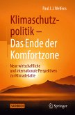 Klimaschutzpolitik - Das Ende der Komfortzone (eBook, PDF)