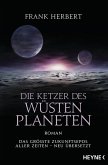 Die Ketzer des Wüstenplaneten / Der Wüstenplanet Bd.5