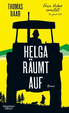 Helga räumt auf / Frau Huber ermittelt Bd.2 - Raab, Thomas