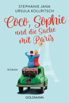 Coco, Sophie und die Sache mit Paris - Jana, Stephanie;Kollritsch, Ursula