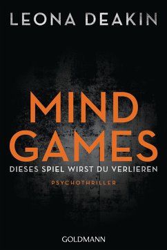 Mind Games / Augusta Bloom Bd.1 - Deakin, Leona