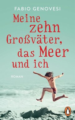 Meine zehn Großväter, das Meer und ich - Genovesi, Fabio