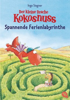 Der kleine Drache Kokosnuss - Spannende Ferienlabyrinthe - Siegner, Ingo