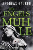Die Engelsmühle / Peter Hogart Bd.2