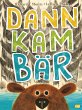 Dann kam Bär - Bild 1