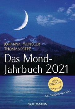 Das Mond-Jahrbuch 2021 - Paungger, Johanna;Poppe, Thomas
