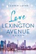 Love on Lexington Avenue / Central Park... - Bild 1