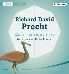 Jäger, Hirten, Kritiker - Precht, Richard David