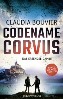 Das Erzengel-Gambit / Codename Corvus Bd.2 - Bouvier, Claudia