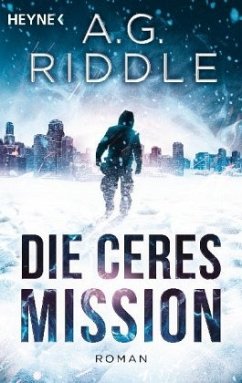 Die Ceres-Mission - Riddle, A. G.