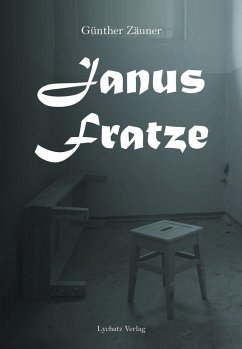 Janusfratze - Zäuner, Günther