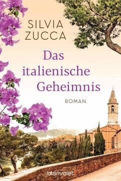 Das italienische Geheimnis - Zucca, Silvia