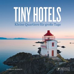 Tiny Hotels - Siebeck, Florian