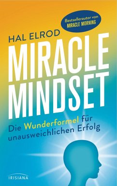 Miracle Mindset - Elrod, Hal