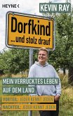 Dorfkind... und stolz drauf