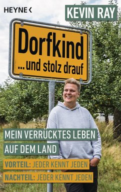 Dorfkind... und stolz drauf - Ray, Kevin