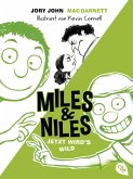 Jetzt wird's wild / Miles & Niles Bd.3