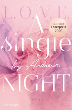 A single night / L.O.V.E. Bd.1 - Andrews, Ivy
