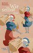 Wir selbst - Bild 1