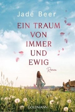 Ein Traum von immer und ewig - Beer, Jade