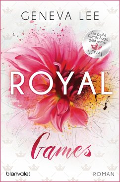 Royal Games / Royals Saga Bd.8 - Lee, Geneva