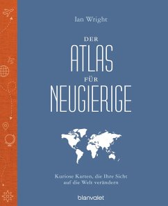 Der Atlas für Neugierige - Wright, Ian