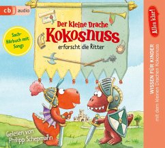 Der kleine Drache Kokosnuss erforscht die Ritter / Der kleine Drache Kokosnuss - Alles klar! Bd.5 (1 Audio-CD) - Siegner, Ingo