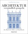 Architektur - verständlich gemacht.... - Bild 1