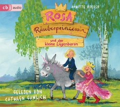 Rosa Räuberprinzessin und der kleine Lügenbaron / Rosa Räuberprinzessin Bd.3 (1 Audio-CD) - Roeder, Annette