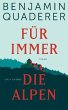 Für immer die Alpen - Bild 1